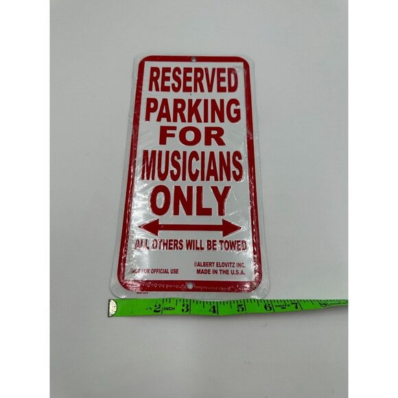 Reserved Parking For Musicians Only Metal Novelty Sign Albert Elovitz Red/ White - Picture 3 of 3